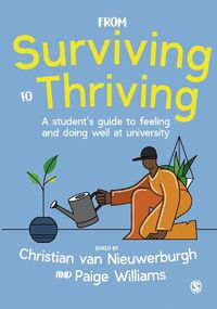Cover image for From Surviving to Thriving: A student's guide to feeling and doing well at university