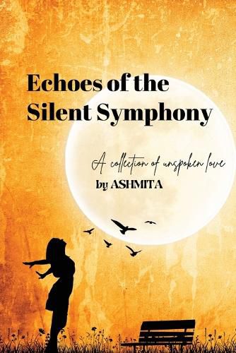 Cover image for Echoes of the Silent Symphony