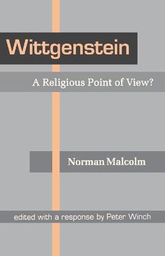 Cover image for Wittgenstein: a Religious Point of View?