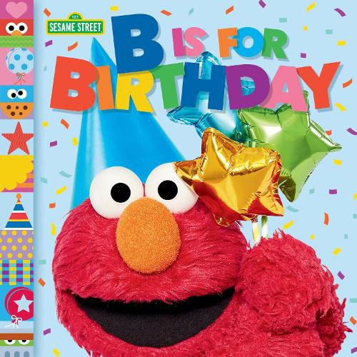 Cover image for B Is for Birthday (Sesame Street)