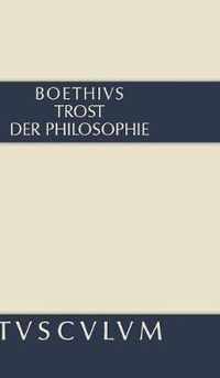 Cover image for Trost der Philosophie / Consolatio philosophiae