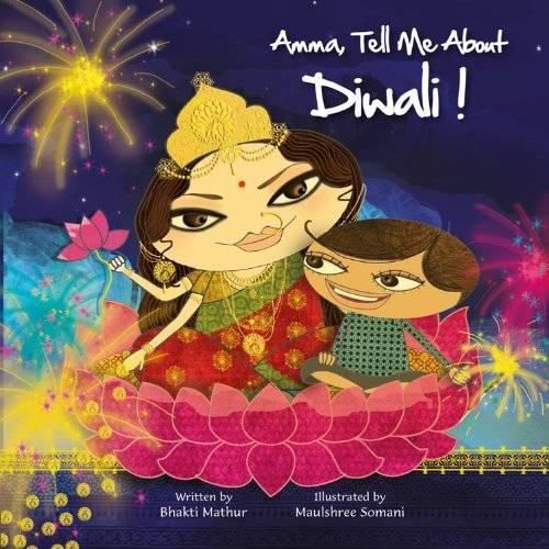 Cover image for Amma, Tell Me about Diwali!