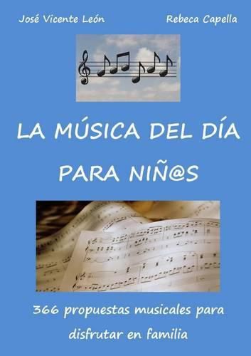 Cover image for La Musica Del Dia Para Ninos