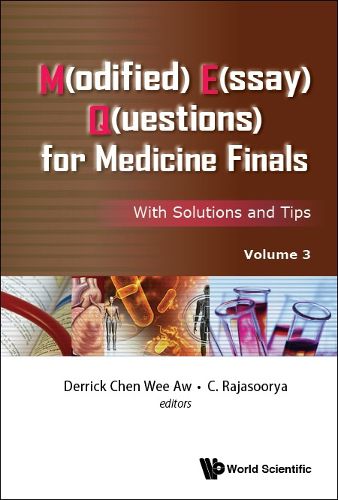 Cover image for M(odified) E(ssay) Q(uestions) For Medicine Finals: With Solutions And Tips, Volume 3