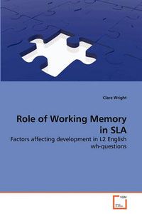 Cover image for Role of Working Memory in SLA