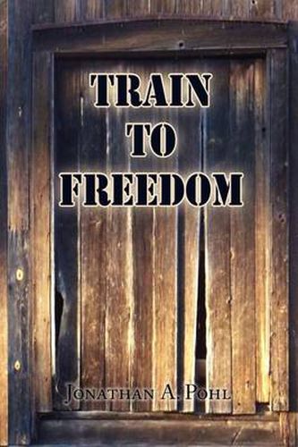 Cover image for Train to Freedom