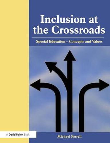 Inclusion at the Crossroads: Special Education--Concepts and Values