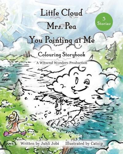 Cover image for Little Cloud, Mrs. Pea, You Pointing at Me. Colouring Storybook