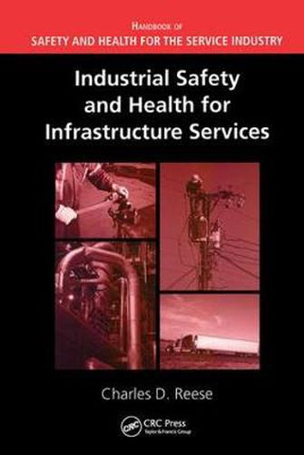 Cover image for Industrial Safety and Health for Infrastructure Services
