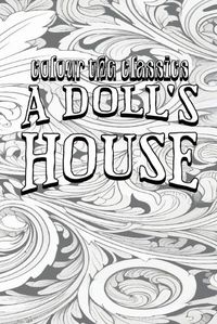 Cover image for Henrik Ibsen's A Doll's House