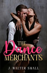 Cover image for The Dance Merchants