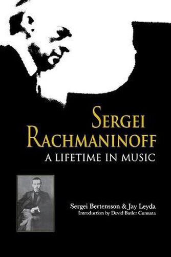 Cover image for Sergei Rachmaninoff: A Lifetime in Music