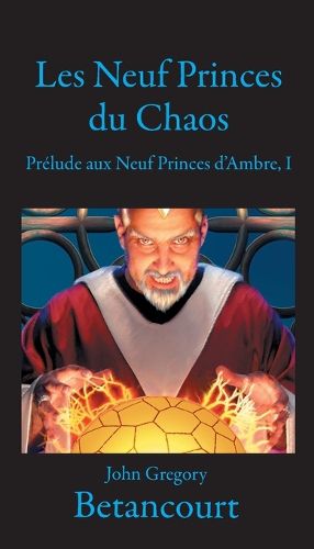 Cover image for Les Neuf Princes du Chaos