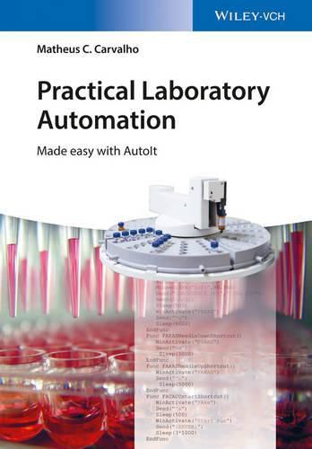 Cover image for Practical Laboratory Automation - made easy with AutoIt