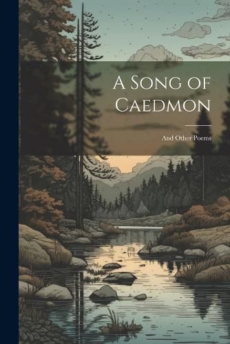 Cover image for A Song of Caedmon