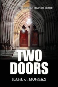 Cover image for Two Doors - Modern Prophet Series (Book 1)