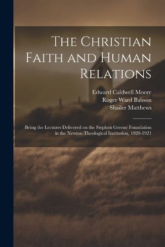 Cover image for The Christian Faith and Human Relations