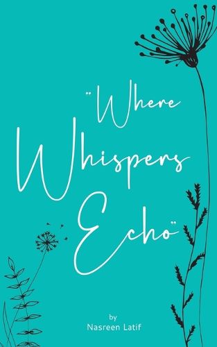 Cover image for Where Whispers Echo