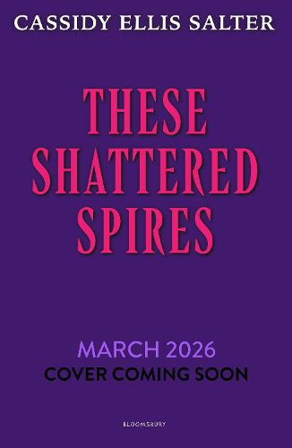 Cover image for These Shattered Spires