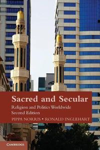 Cover image for Sacred and Secular: Religion and Politics Worldwide