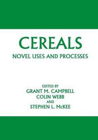 Cover image for Cereals: Novel Uses and Processes