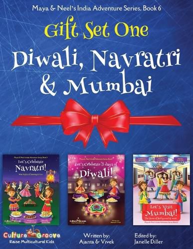 GIFT SET ONE (Diwali, Navratri, Mumbai): Maya & Neel's India Adventure Series