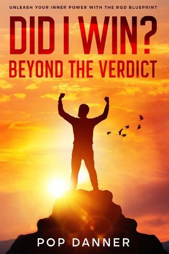 Cover image for Did I Win? Beyond the Verdict