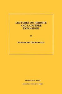 Cover image for Lectures on Hermite and Laguerre Expansions