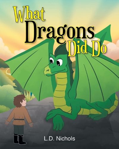 Cover image for What Dragons Did Do