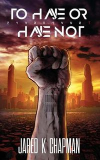 Cover image for 2hvOrhvnOt: To Have or Have Not