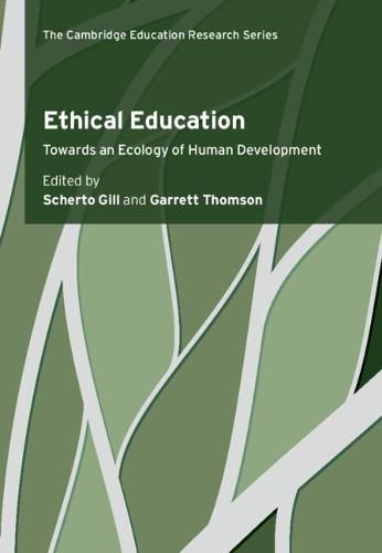 Cover image for Ethical Education: Towards an Ecology of Human Development