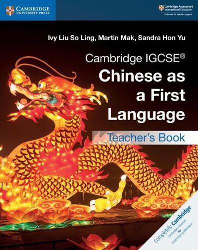 Cover image for Cambridge IGCSE (R) Chinese as a First Language Teacher's Book