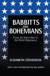 Cover image for Babbitts and Bohemians: From the Great War to the Great Depression