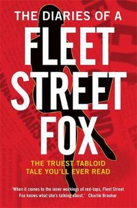 Cover image for The Diaries of a Fleet Street Fox