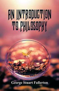 Cover image for An Introduction to Philosophy