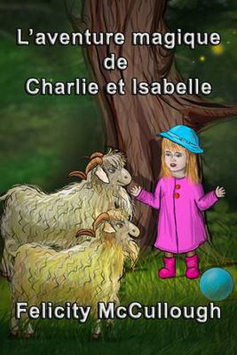 Cover image for L'aventure magique de Charlie et Isabelle