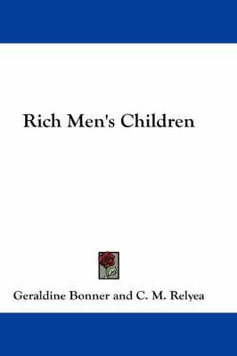 Cover image for Rich Men's Children