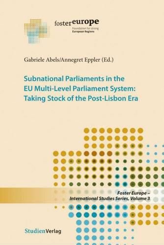 Cover image for Subnational Parliaments in the Eu Multi-Level Parliamentary System: Taking Stock of the Post-Lisbon Era