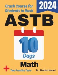 Cover image for ASTB Math Test Prep in 10 Days