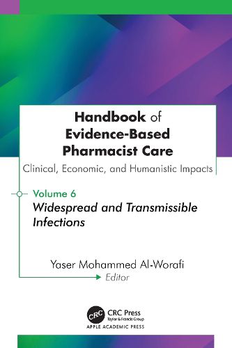 Cover image for Handbook of Evidence-Based Pharmacist Care: Clinical, Economic, and Humanistic Impacts