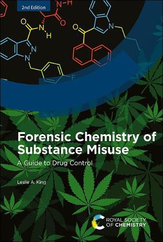 Cover image for Forensic Chemistry of Substance Misuse: A Guide to Drug Control