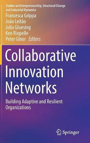 Cover image for Collaborative Innovation Networks: Building Adaptive and Resilient Organizations