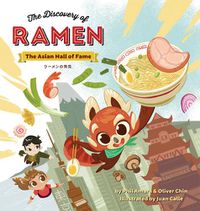 Cover image for The Discovery of Ramen: The Asian Hall of Fame