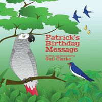 Cover image for Patrick's Birthday Message