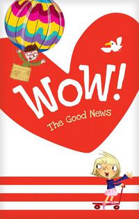Cover image for Wow! the Good News Tract 20-Pack