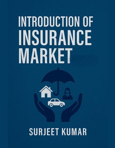Cover image for Introduction of Insurance Market