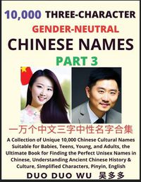 Cover image for Learn Mandarin Chinese with Three-Character Gender-neutral Chinese Names (Part 3)