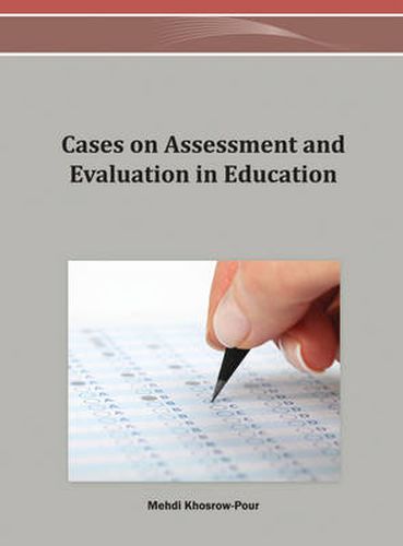 Cover image for Cases on Assessment and Evaluation in Education