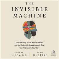 Cover image for The Invisible Machine
