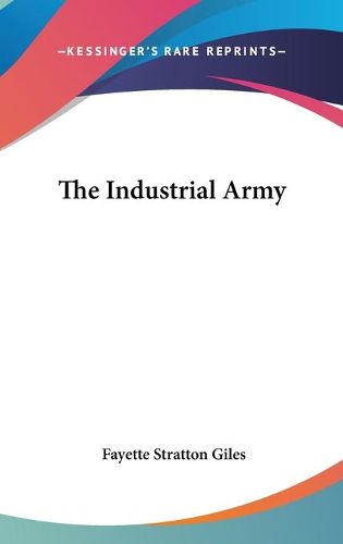 Cover image for The Industrial Army